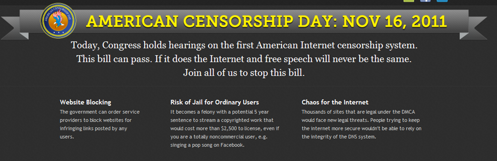 [American%2520Censorship%2520Day%2520November%252016%2520-%2520Join%2520the%2520fight%2520to%2520stop%2520SOPA%2520-%2520Google%2520Chrom_2011-11-17_09-02-07%255B3%255D.png]