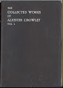 The Works Of Aleister Crowley Vol I Part 1