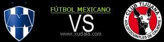 Monterrey vs Tijuana
