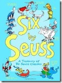 Six by Seuss Six by Seuss