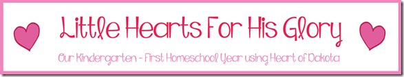 LHFHG, Little Hearts For His Glory, homeschool, kindergarten