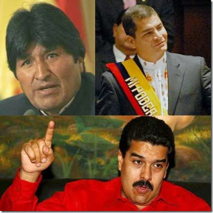 Evo - Correa - Maduro