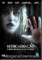 Reencarnação-O medo encontra-se em repouso-Download