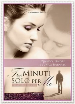 TRE MINUTI SOLO PER ME di Antonella Senese