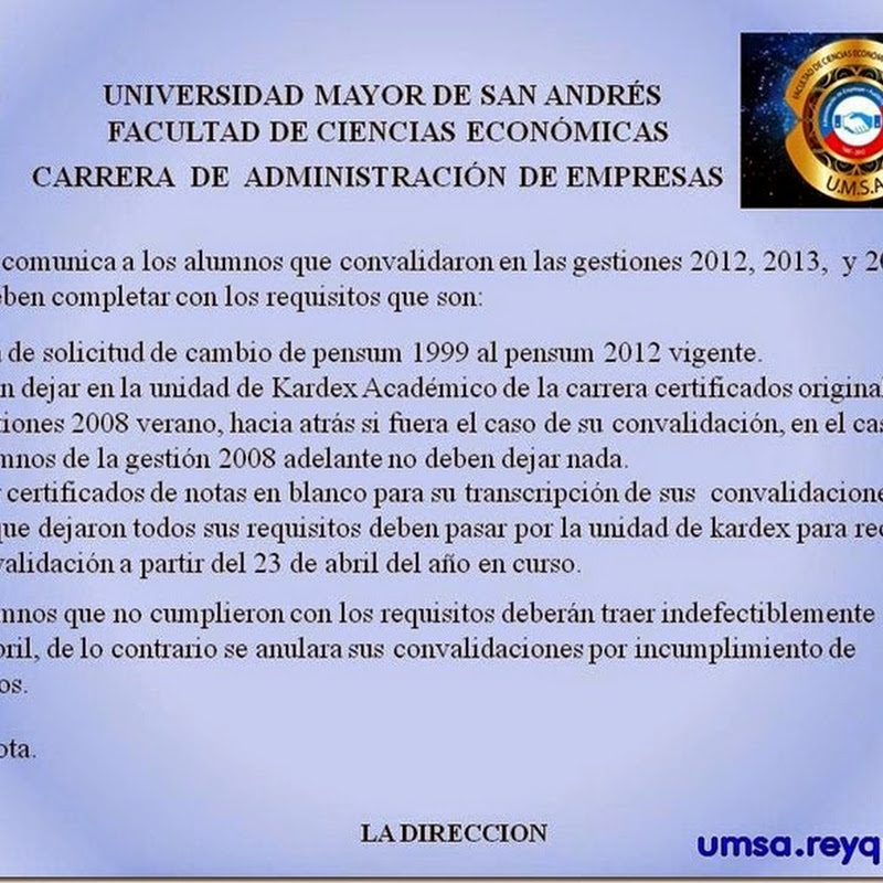 UMSA: Administración de empresas convoca a estudiantes que convalidaron en las gestiones 2012, 2013, 2014