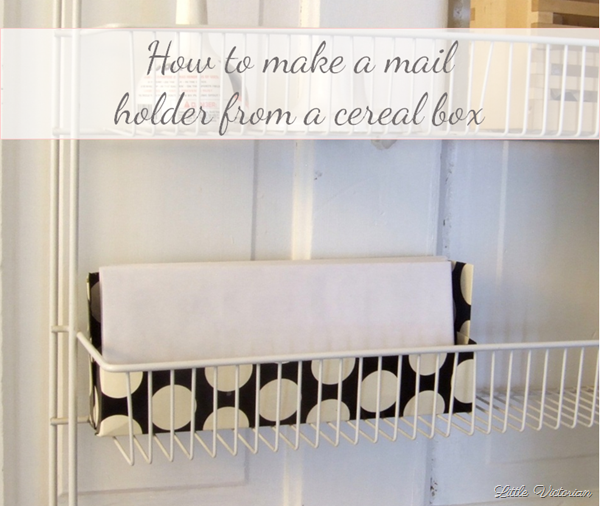 How to make a mail holder from a cereal box How to make a mail holder from a cereal box