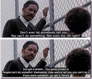 the pursuit of happyness quotes
