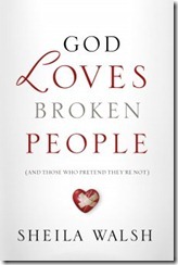 God Loves Broken People