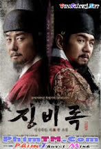 Vương Triều ( The Jingbirok: A Memoir of Imjin War ) 2015 - Phim Hàn Quốc