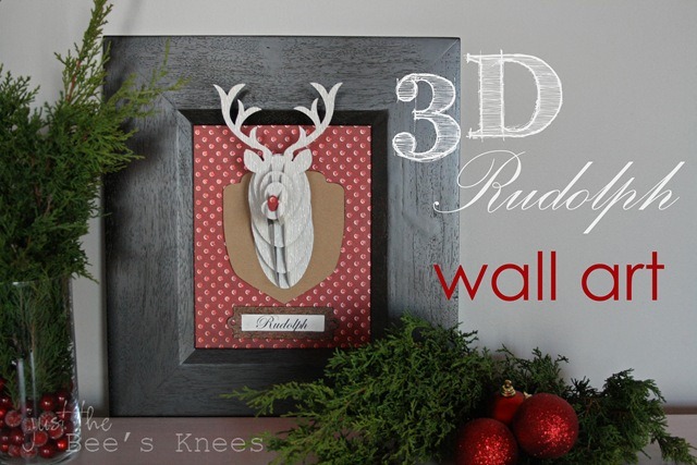 [3d%2520rudolph%2520wall%2520art%2520-%2520just%2520the%2520bee%2527s%2520knees%2520_thumb%255B5%255D%255B4%255D.jpg]