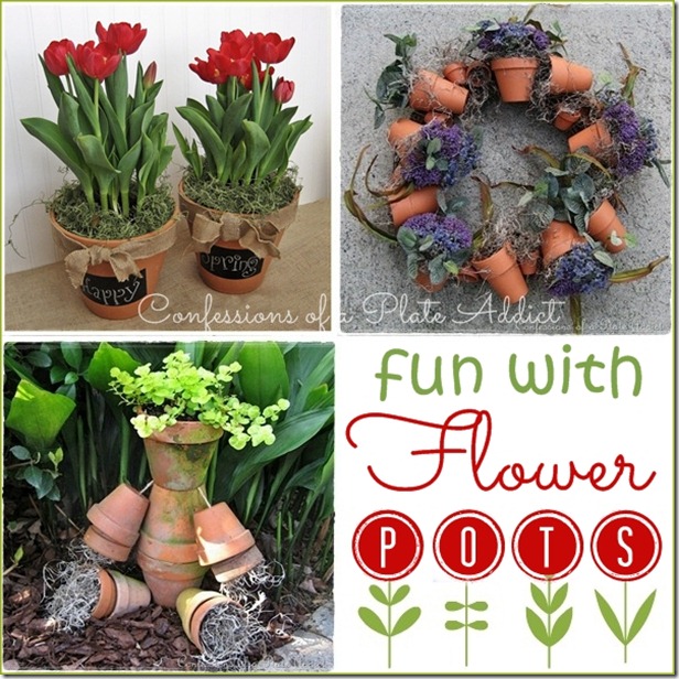 CONFESSIONS OF A PLATE ADDICT Fun with Flower Pots CONFESSIONS OF A PLATE ADDICT Fun with Flower Pots