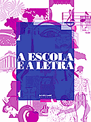 ESCOLA E A LETRA, A . ebooklivro.blogspot.com  -