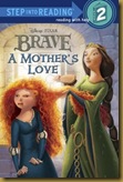 brave mother's love