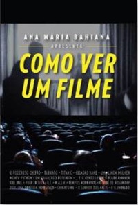 Como ver um filme Como ver um filme
