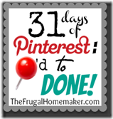 31 days of Pinterest - Pinned to Done button 31 days of Pinterest - Pinned to Done button