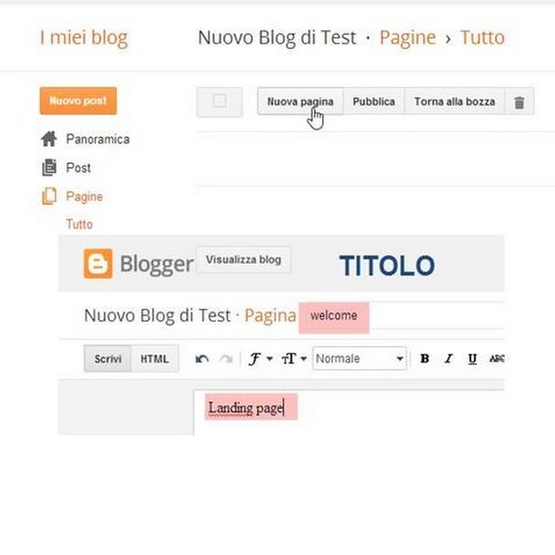 Come creare in Blogger una pagina statica che funga da Home Page.