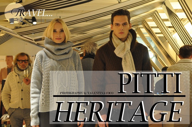 ZAGUFASHION PITTI-HERITAGE ZAGUFASHION PITTI-HERITAGE