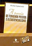 POESIA DE FERNANDO PESSOA E O EXISTENCIALISMO . ebooklivro.blogspot.com  -