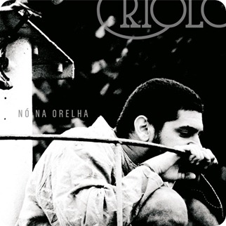 criolo_no_na_orelha criolo_no_na_orelha