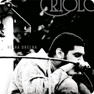 criolo_no_na_orelha