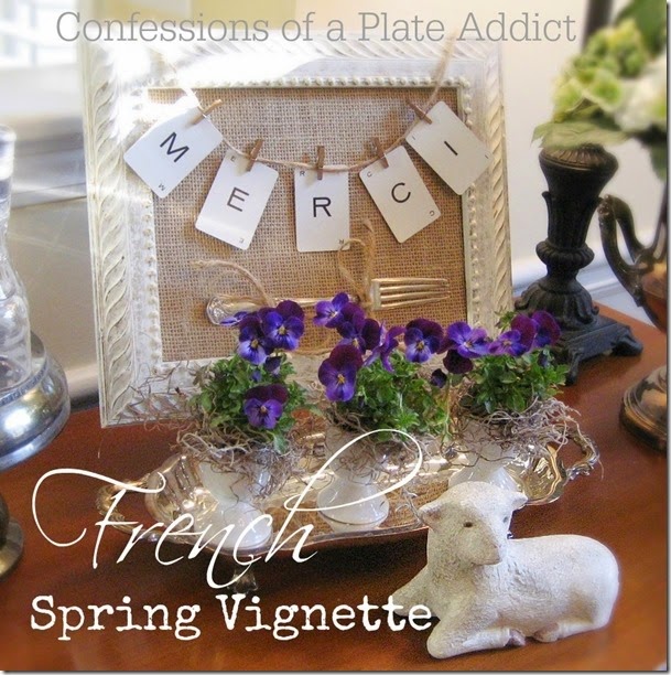 CONFESSIONS OF A PLATE ADDICT French Spring Vignette