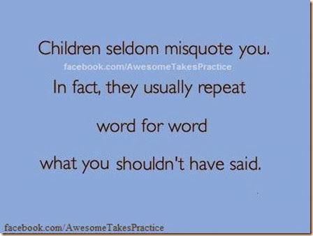 children seldom misquote4