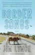 Border Songs