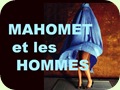 Mahomet et les Hommes