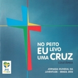 Ouvir CD VA - JMJ Rio - No Peito Eu Levo Uma Cruz (2013).