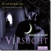 Versucht (House of Night 6)