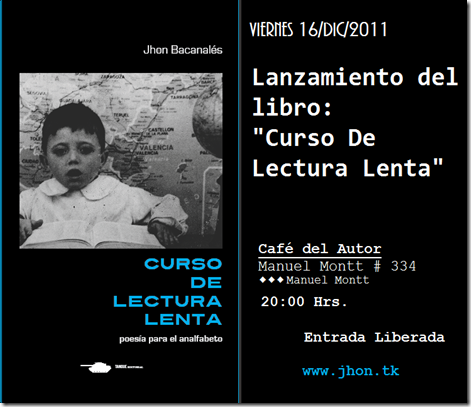 Afiche, Lanzamiento 16.12.2011.Libro Curso de Lectura Lenta - copia