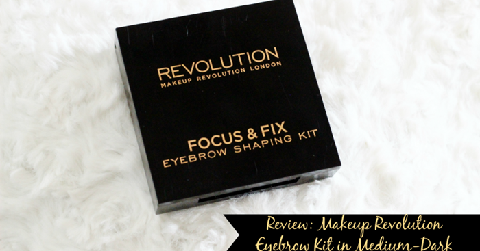 Makeup Revolution Focus and Fix Eyebrow Shaping Kit Medium Dark Review | Revolution Beauty Focus & Fix Eyebrow Shaping Kit - Light Medium - Reviews | MakeupAlley