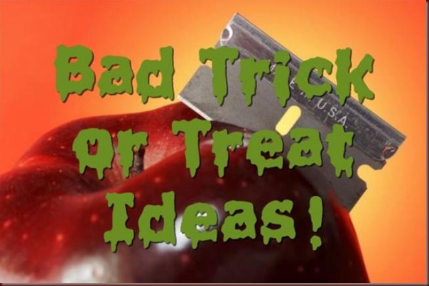 bad trick or treat ideas2