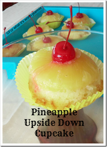 Pineapple Upside Down Cupcake Pineapple Upside Down Cupcake