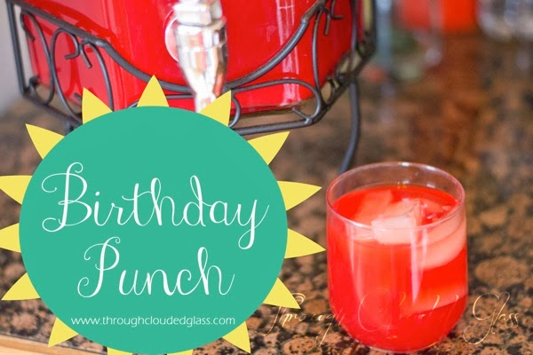 Simple Birthday Punch | Through Clouded Glass Simple Birthday Punch | Through Clouded Glass