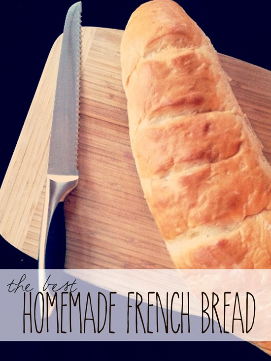 The Best Homemade French Bread