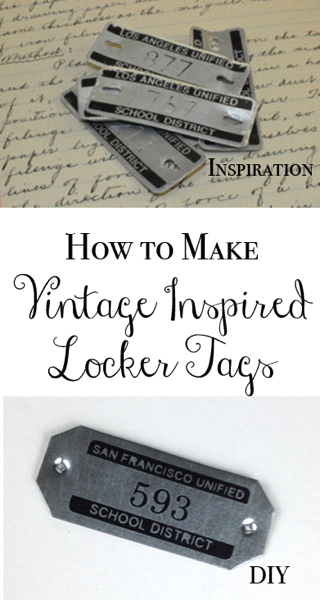 How to make vintage inspired locker tags