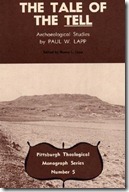 tale-of-the-tell-archaeological-studies-by-paul-w-lapp
