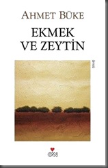 01-Ekmek ve Zeytin 01-Ekmek ve Zeytin