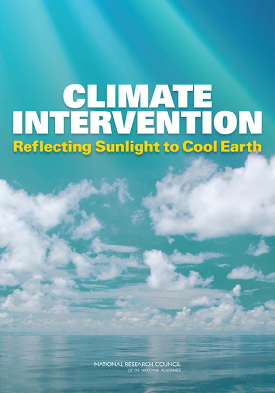 Cover of the NRC report, 'Climate Intervention: Reflecting Sunlight to Cool Earth'. Graphic: NRC