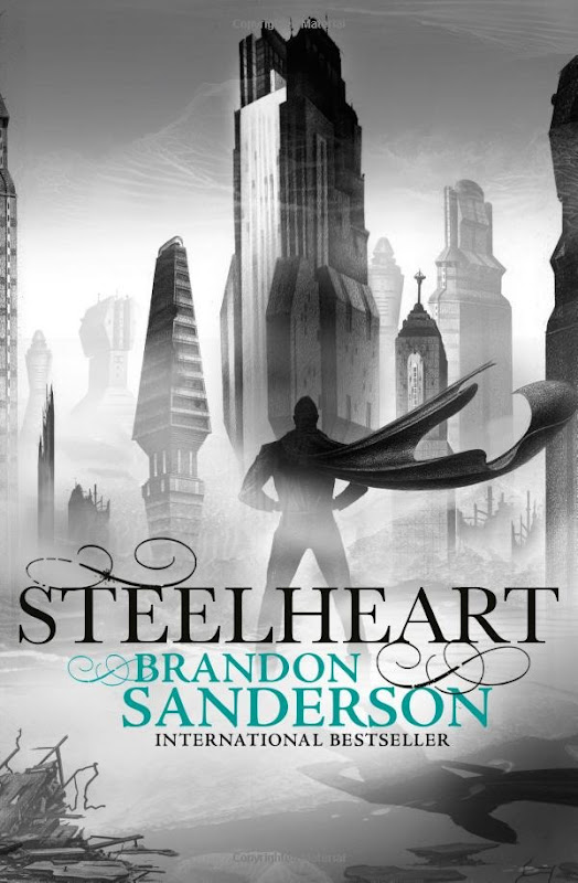 Brandon Sanderson - Steelheart