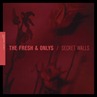 The Fresh and Onlys_Secret Walls The Fresh and Onlys_Secret Walls