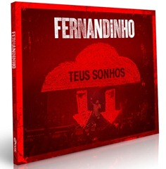 fernandinho teus sonhos fernandinho teus sonhos