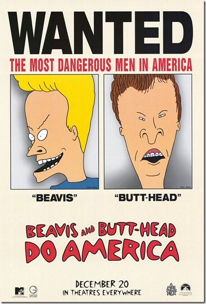 1996 - Beavis & Butthead Do America