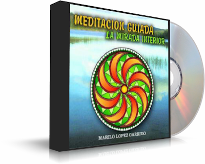 LA MIRADA INTERIOR, Mariló López Garrido [ Audiolibro ] – Meditación guiada para encontrar el camino individual que hay que recorrer hacia la verdad
