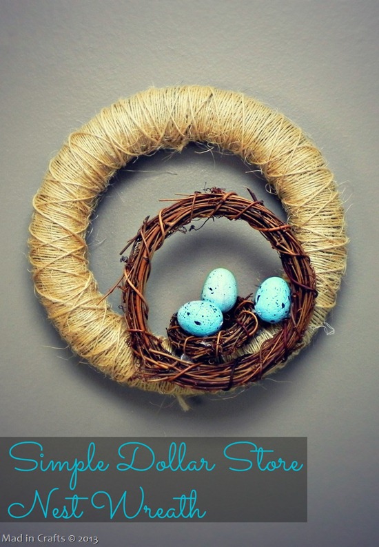 Simple Dollar Store Nest Wreath Craft