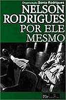 NELSON RODRIGUES POR ELE MESMO (ebook) . ebooklivro.blogspot.com  -