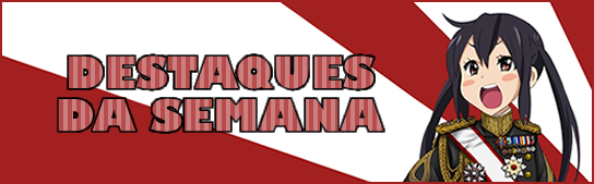 Destaques da Semana Final Banner