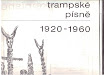 Trampské písně 1920 - 1960 vydal Supraphon v r. 1968.jpg