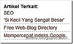Daftar Artikel Terkait Pada Blogspot Daftar Artikel Terkait Pada Blogspot